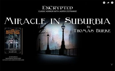Miracle in Suburbia on the EnCrypted Classic Horror Podcast